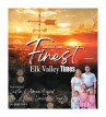 Elk Valley Times Finest